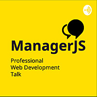 ManagerJS Professional Web Development Talk