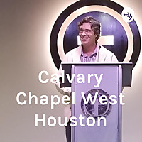 Calvary Chapel West Houston