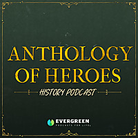 Anthology Of Heroes History
