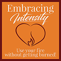 Embracing Intensity
