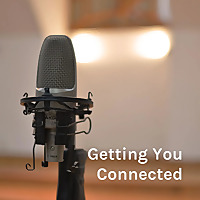 Getting You Connected: For Businesses & Communities