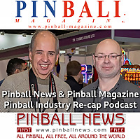 Pinball News & Pinball Magazine PINcast