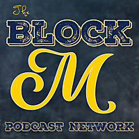 The Block M Podcast Network: A University of Michigan Podcast