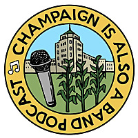 Champaign Is Also A Band