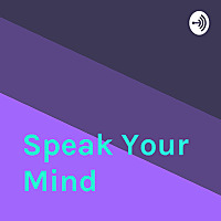 Speak Your Mind