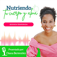 Nutriendo Tu Cuerpo Y Alma