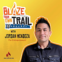 Blaze Your Own Trail