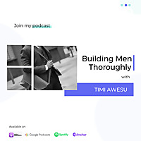 Building Men Thoroughly