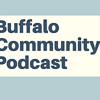 Buffalo Community Podcast