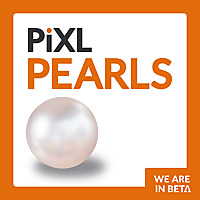 PiXL Pearls