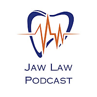 Jaw Law Podcast