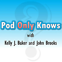 Pod Only Knows