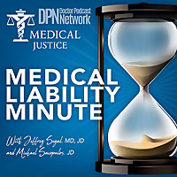 Medical Liability Minute