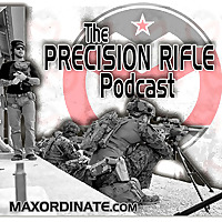 MAX ORDINATE • The Precision Rifle Podcast