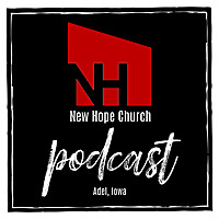 New Hope Church Adel Podcasts