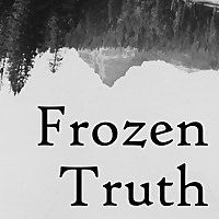 Frozen Truth