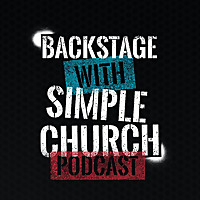 Backstage With The Simple Church