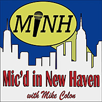 Mic'd In New Haven