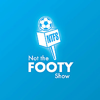 Not The Footy Show