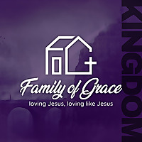 Family of Grace Sermons