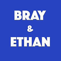 Bray and Ethan