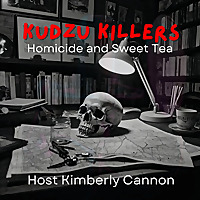 Kudzu Killers: Homicide and Sweet Tea