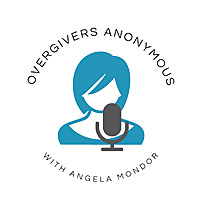 Overgivers Anonymous Podcast