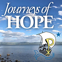 Journeys of Hope | a Pilgrim Center of Hope podcast
