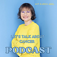 Let's talk about cancer Podcast