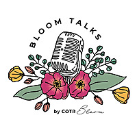 Bloom Talks