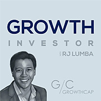 Growth Investor with GrowthCap's RJ Lumba