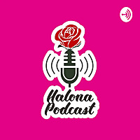 Halona Podcast