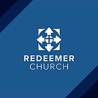 Redeemer Lubbock - Sermons