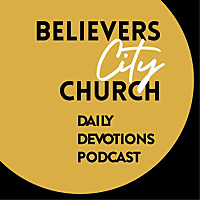 Daily Devotions with Pastor Tim Dodson of JFBelievers Church