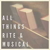 All Things Rite & Musical