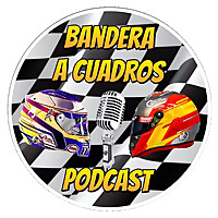 F1 BANDERA A CUADROS - PODCAST DE FORMULA 1