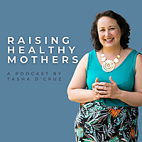 Raising Healthy Mothers