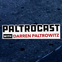 Paltrocast With Darren Paltrowitz
