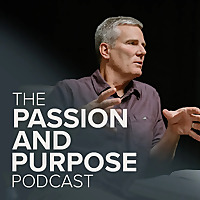 Passion & Purpose: A Podcast with Jimmy Seibert & The Antioch Movement
