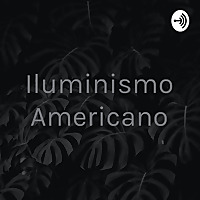 Iluminismo Americano
