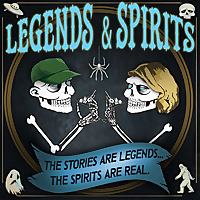 Legends & Spirits