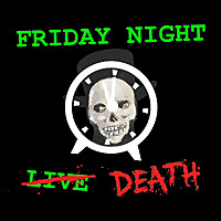 Friday Night Death