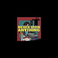 Never Iron Anything The Comics Review Show.