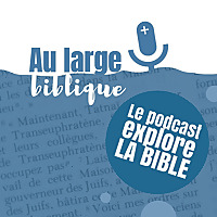 Au Large Biblique
