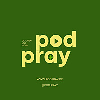 PODpray - Der Glaubens- und Impulsepodcast mit Diakonatsbewerber Oliver Kelch