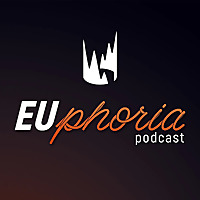 EUphoria Podcast