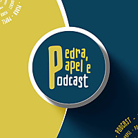 Pedra Papel e Podcast