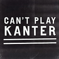 Can't Play Kanter