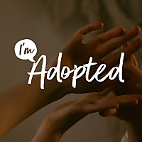 I'm Adopted: The Podcast