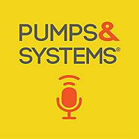 Pumps & Systems Podcast
